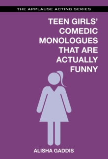 Image for Teen girls' comedic monologues that are actually funny