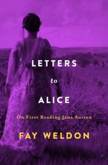 Image for Letters to Alice: On First Reading Jane Austen