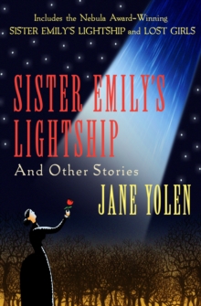 Image for Sister Emily's lightship and other stories