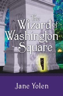 Image for The Wizard of Washington Square