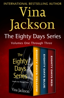 Image for The Eighty Days Series Volumes One Through Three: Eighty Days Yellow, Eighty Days Blue, and Eighty Days Red