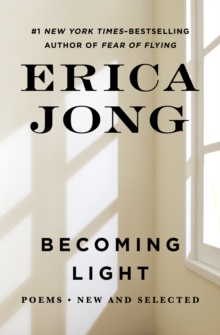 Image for Becoming Light: Poems New and Selected