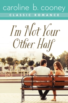 Image for I'm not your other half