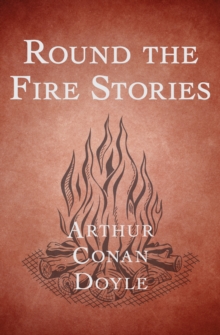 Image for Round the fire stories