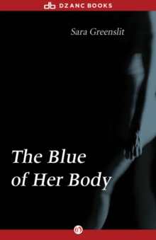 Image for The Blue of Her Body