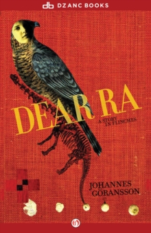 Image for Dear Ra: A Story in Flinches