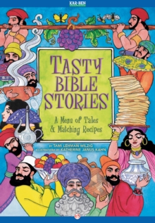 Image for Tasty Bible Stories: A Menu of Tales & Matching Recipes