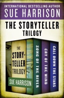Image for The Storyteller Trilogy: Song of the River, Cry of the Wind, and Call Down the Stars