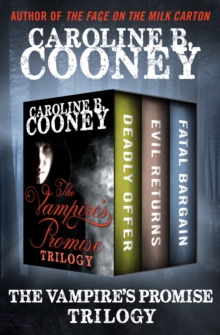 Image for The Vampire's Promise Trilogy: Deadly Offer, Evil Returns, and Fatal Bargain