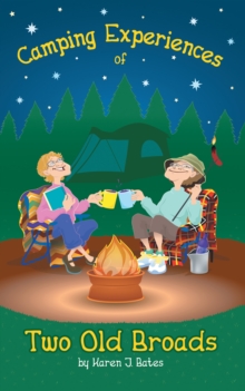 Image for Camping Experiences of Two Old Broads