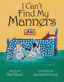 Image for I Can'T Find My Manners