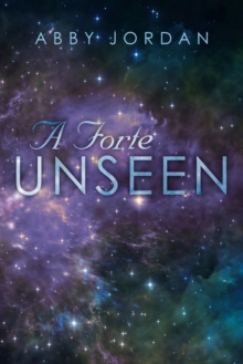 Image for A Forte Unseen
