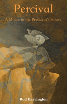 Image for Percival, a Mouse in the President'S House