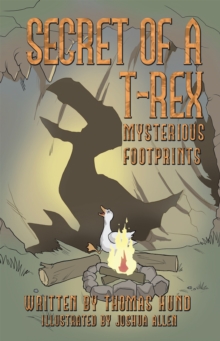 Image for Secret of a T-rex: Mysterious Footprints