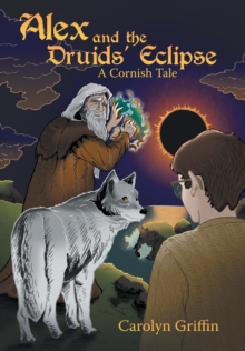 Image for Alex and the Druids' Eclipse