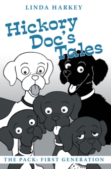 Image for Hickory Doc'S Tales: The Pack: First Generation