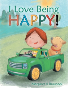 Image for I Love Being HAPPY!
