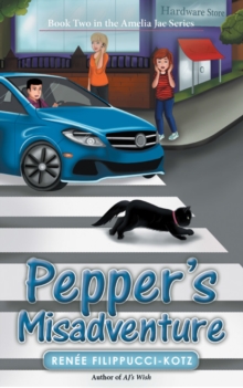 Image for Pepper'S Misadventure: Book Two in the Amelia Jae Series