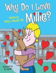Image for Why Do I Love Millie?