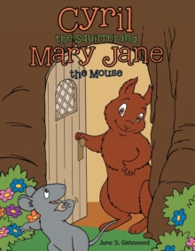 Image for Cyril the Squirrel and Mary Jane the Mouse