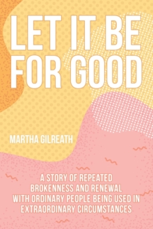 Image for Let It Be for Good