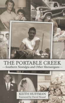 Image for Portable Creek: Southern Nostalgia and Other Shenanigans