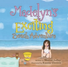 Image for Madelyn's Exciting Beach Adventure