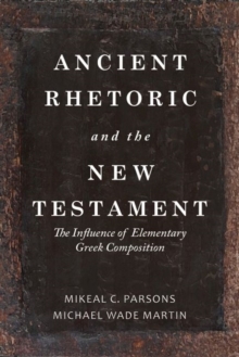 Image for Ancient Rhetoric and the New Testament