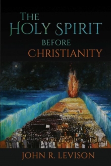 Image for The Holy Spirit before Christianity