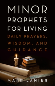 Image for Minor Prophets for Living