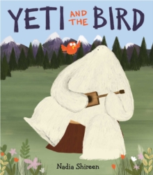 Image for Yeti and the Bird