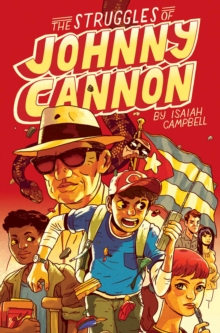 Image for Struggles of Johnny Cannon