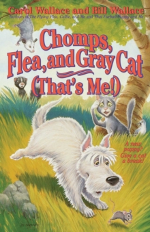 Image for Chomps, Flea, and Gray Cat (That's Me!)