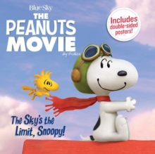 Image for The Sky's the Limit, Snoopy!
