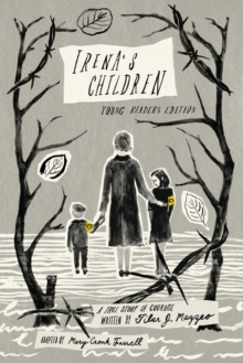 Image for Irena's Children: Young Readers Edition; A True Story of Courage