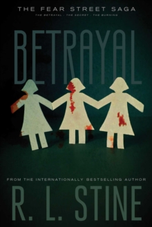 Image for Betrayal : The Betrayal; The Secret; The Burning