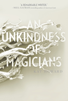 Image for An unkindness of magicians