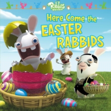 Image for Here Come the Easter Rabbids