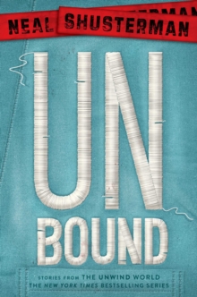 Image for UnBound : Stories from the Unwind World