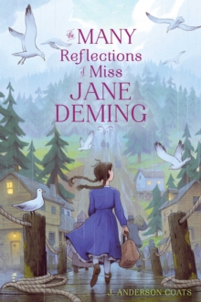 Image for The Many Reflections of Miss Jane Deming