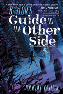 Image for Baylor's Guide to the Other Side