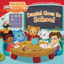 Image for Daniel Goes to School