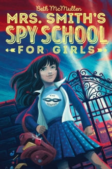 Image for Mrs. Smith's spy school for girls1