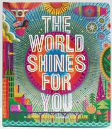Image for The world shines for you
