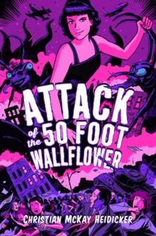 Image for Attack of the 50 Foot Wallflower