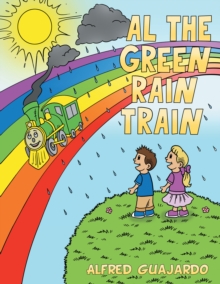 Image for Al  the Green Rain Train