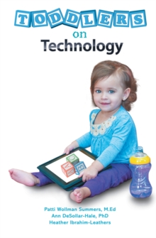 Image for Toddlers on Technology: A Parents' Guide