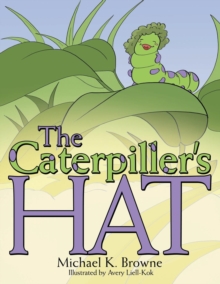 Image for The Caterpiller's Hat