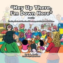 Image for &quot;Hey up There, I'm Down Here&quote: Tracking the Social Emotional Development of Infants and Toddlers