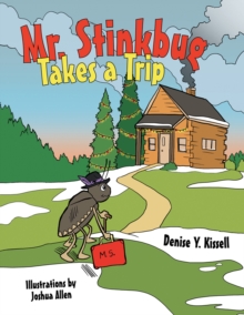 Image for Mr. Stinkbug Takes a Trip